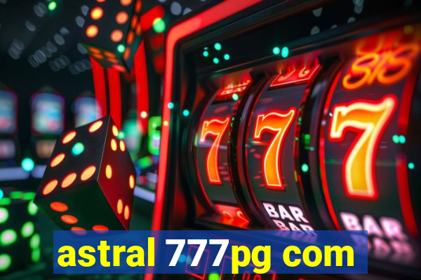astral 777pg com